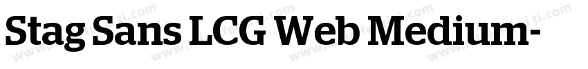 Stag Sans LCG Web Medium字体转换